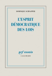 L'esprit démocratique des lois