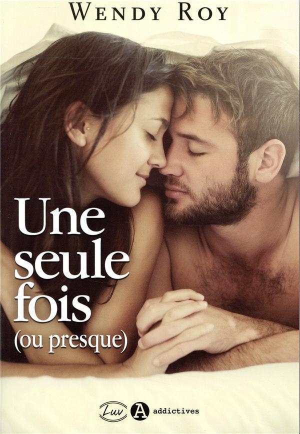 Une seule fois (ou presque)