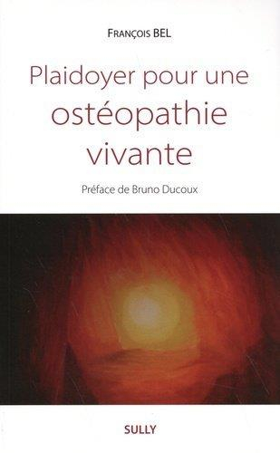 Plaidoyer pour une ostéopathie