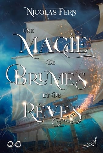 Une Magie de Brumes et de Rêves