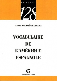 Vocabulaire de l'Amérique espagnole