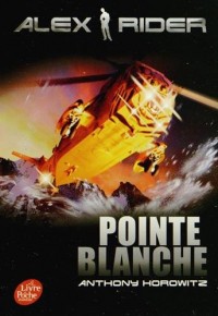 Alex Rider - Tome 2 - Pointe Blanche