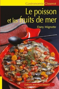 Le poisson et les fruits de mer