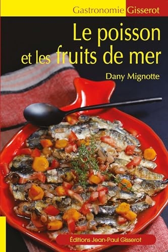 Le poisson et les fruits de mer