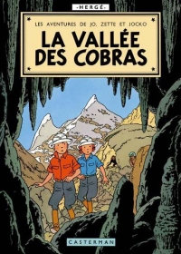 Les aventures de Jo, Zette et Jocko, Tome 5 : La vallée des cobras : Fac-similé