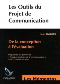 Les outils du projet de communication