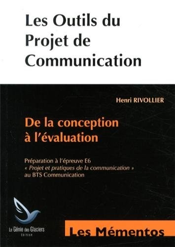 Les outils du projet de communication