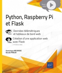 Python, Raspberry Pi et Flask: Données télémétriques et tableaux de bord web. Complément vidéo : Création d'une application web avec Flask