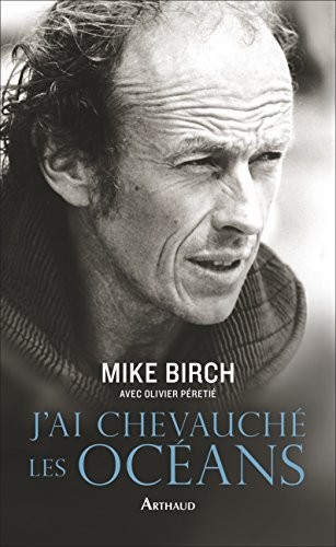 J'ai chevauché les océans