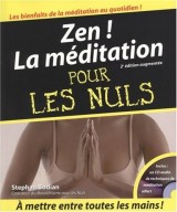 Zen ! La Méditation Pour les Nuls