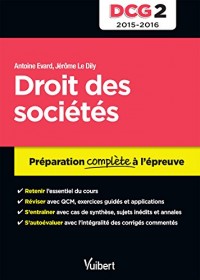 DCG 2. Droit des sociétés - Préparation complète à l'épreuve - 2016