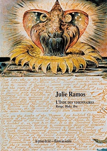 L'inde des visionnaires. runge, blake, bra