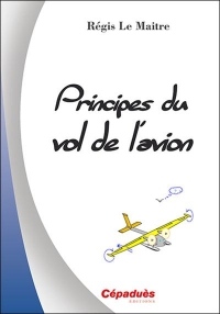 Principes du vol de l avion