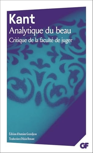 Analytique du beau: Critique de la faculté de juger