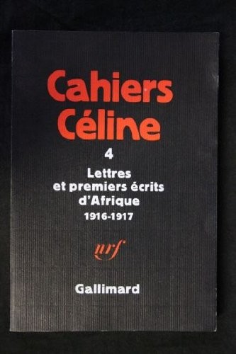 Lettres et premiers écrits d'Afrique, 1916-1917 [9782070298723]