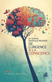 De l’urgence à la conscience: Quand la médecine rencontre le spirituel