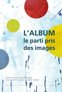 L'Album ou le parti pris des images