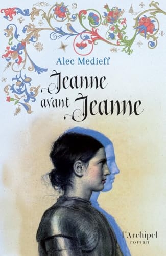 Jeanne avant Jeanne