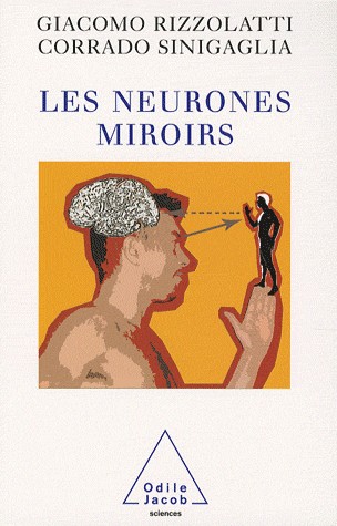 Les neurones miroirs