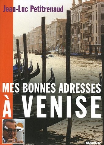 Mes bonnes adresses à Venise