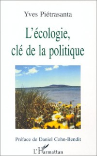 L'écologie, clé de la politique