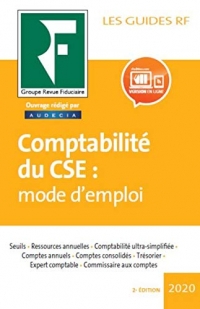 Comptabilité du CSE : Mode d'emploi 2020
