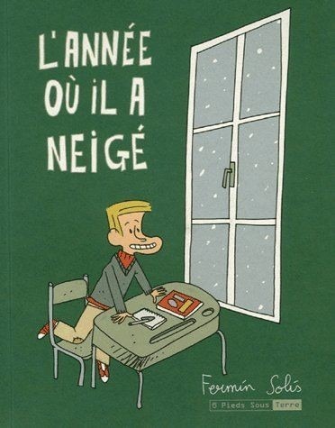 L'Année ou il a neigé