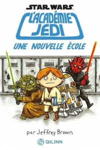 L'Académie Jedi - Tome 1 - Une nouvelle école