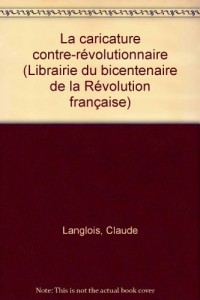 La caricature contre-révolutionnaire