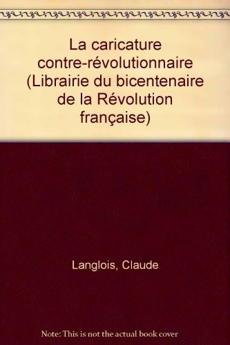 La caricature contre-révolutionnaire