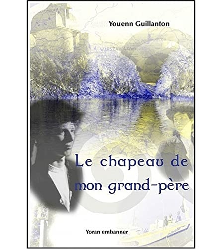 Le chapeau de mon grand-père