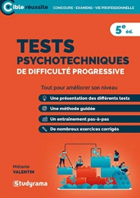 Tests psychotechniques de difficulté progressive