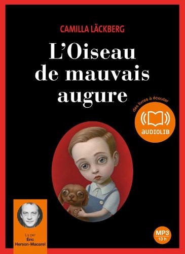 L'oiseau de mauvais augure - Audio livre 2CD MP3