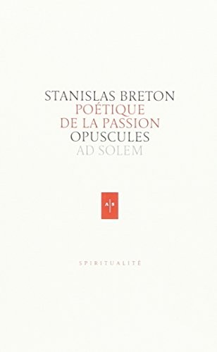 Poétique de la Passion