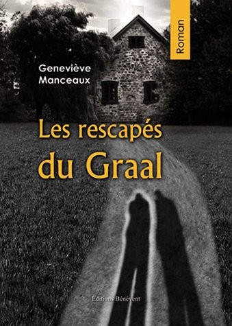 Les rescapés du Graal