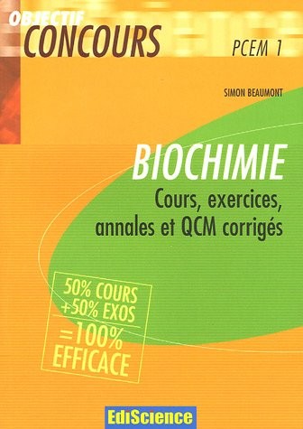 Biochimie PCEM 1 : 50% cours + 50% exos