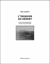 L'invasion du désert