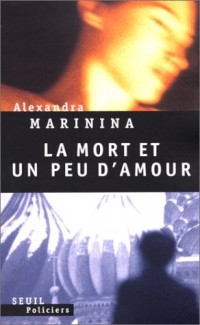 La Mort et un peu d'amour