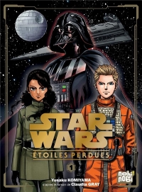 Star Wars - Etoiles Perdues T01