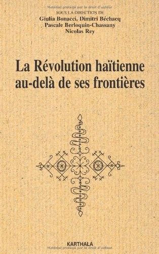La Révolution haïtienne au-delà de ses frontières