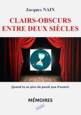 Clairs-obscurs entre deux siècles