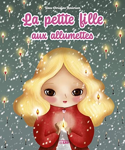 Les minicontes classiques - La fille aux allumettes - dès 3 ans