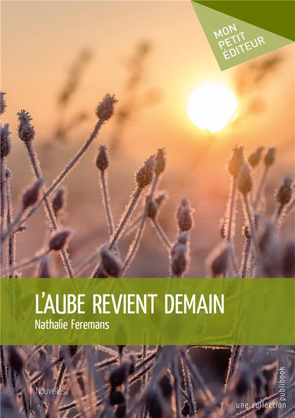 L'Aube revient demain