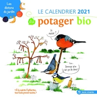 Le calendrier 2021 du potager bio