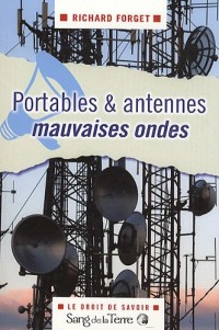 Portables & antennes mauvaises ondes