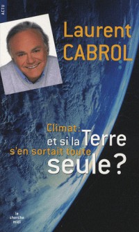 Et si la Terre s'en sortait toute seule ?