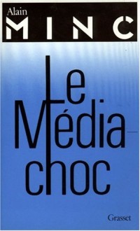 Le média-choc