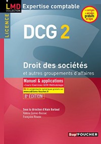 DCG 2 - Droit des sociétés et autres groupements d'affaires - Manuel et applications - 8e édition