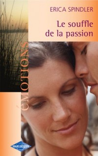 Le souffle de la passion