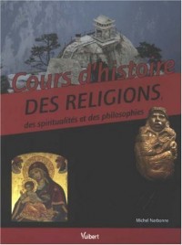 Cours d'histoire des religions, des spiritualités et des philosophies